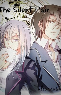 The Silent Pair (Kaisaki fanfiction)