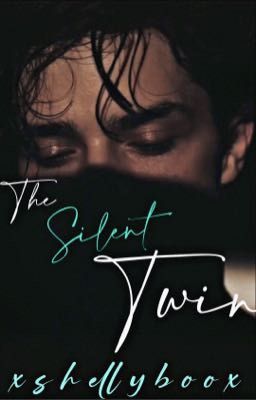 THE SILENT TWIN (short story)