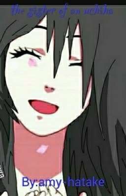 the sister of an uchiha