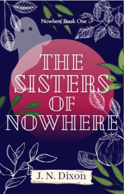 The Sisters of Nowhere