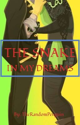 The Snake In My Dreams