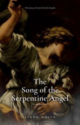 The Song of the Serpentine Angel