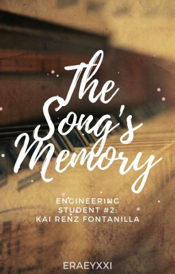 The Song's Memory (Engineering Student #2)