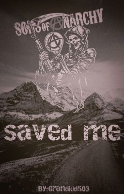 The Sons of Anarchy Saved Me