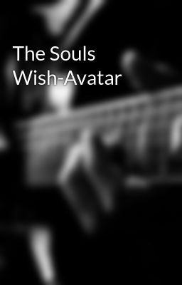 The Souls Wish-Avatar