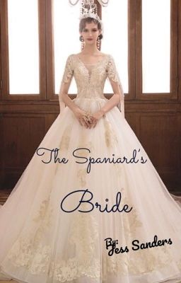 The Spaniard's Bride