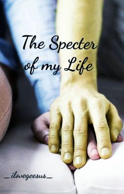 The Specter of my Life (Frerard)