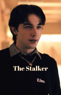 Read Stories The Stalker || S.K - TeenFic.Net