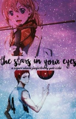 The Stars in Your Eyes ; Akashi Seijuro