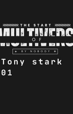 The start of the multivers (Tony Stark 01)