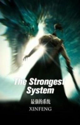 The Strongest System