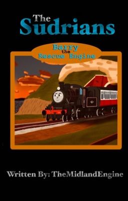 The Sudrians: Barry the Rescue Engine