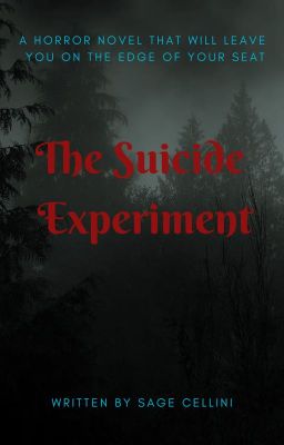 The Suicide Experiment (Completed)