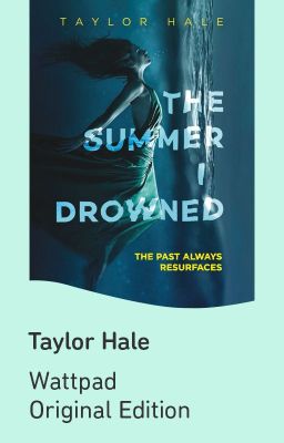 Read Stories The Summer I Drowned (SEA GLASS) - TeenFic.Net