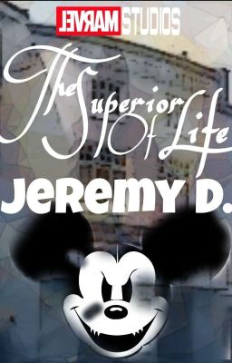 The Superior Life Of Jeremy D. | An SVA Stori