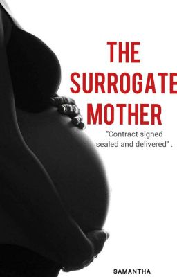 The Surrogate Mother.