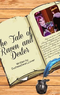 The Tale Of Raven and Dexter
