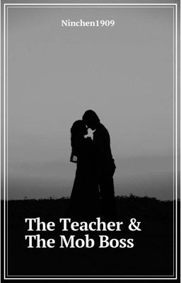 The Teacher & The Mob Boss