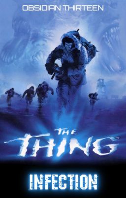 The Thing 2: Infection✔️