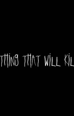 The Thing That Will Kill Me/ Snarled