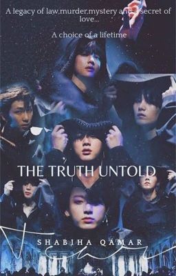 THE TRUTH UNTOLD (BTS FF)