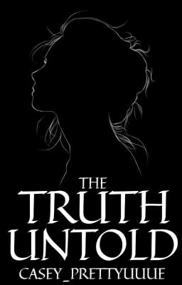 The Truth Untold ( Published Under Ukiyoto Pub House) 