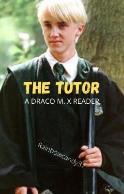 The Tutor || D.M.