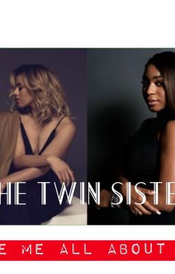 The Twin Sister (Norminah)