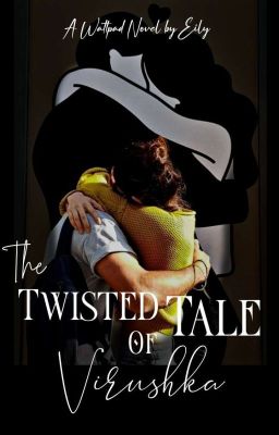 Read Stories The Twisted Tale of Virushka - TeenFic.Net