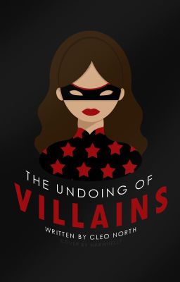 The Undoing Of Villains | ✓