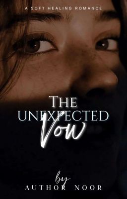 The Unexpected Vow 