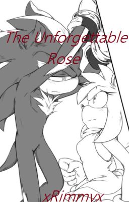 The Unforgettable Rose (Shadamy)
