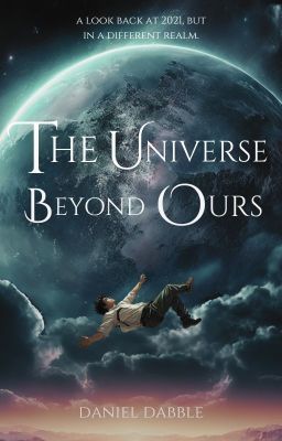 The Universe Beyond Ours