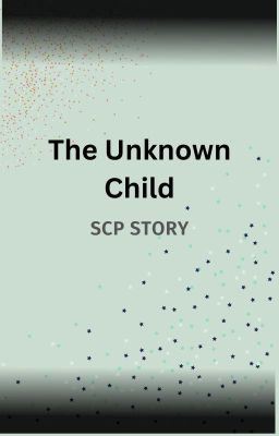 The Unknown Child