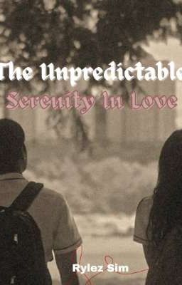 The Unpredictable Serenity In Love