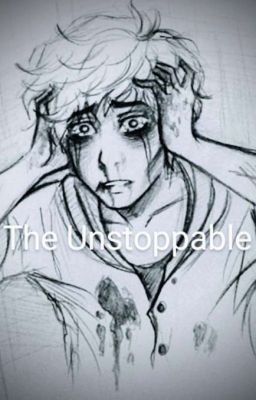 The Unstoppable