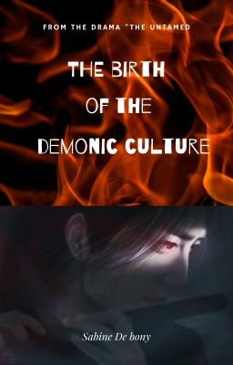 The Untamed : The birth of the demonic culture