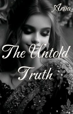 THE UNTOLD TRUTH {ONGOING}