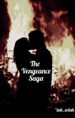 The Vengeance Saga 