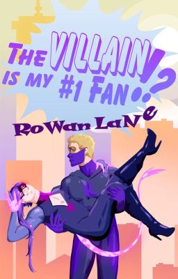 The Villain is My no.1 Fan!?