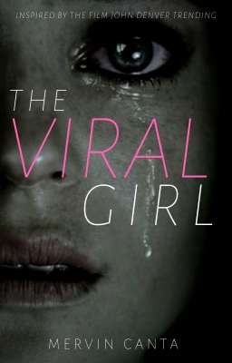 The Viral Girl (Completed) 