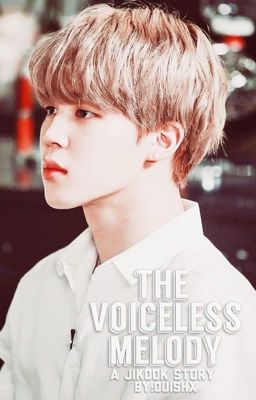 •The Voiceless Melody || Jikook [Editing]