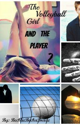 The Volleyball Girl and The Player?