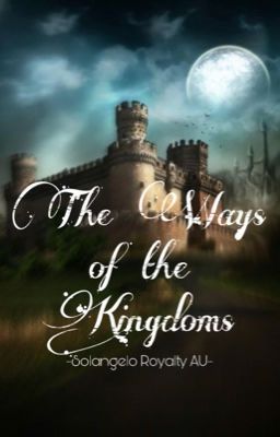 The Ways of the Kingdoms 