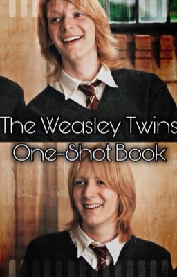 The Weasley Twins One Shot Book 