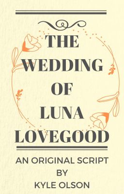 The Wedding of Luna Lovegood