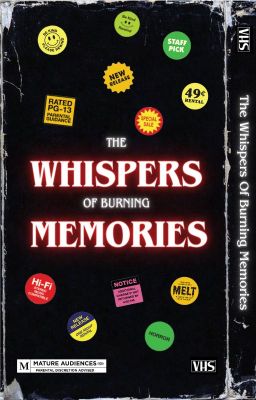 The Whispers Of Burning Memories