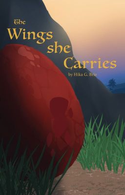 The Wings she Carries (Book 1)