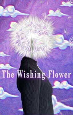 The Wishing Flower