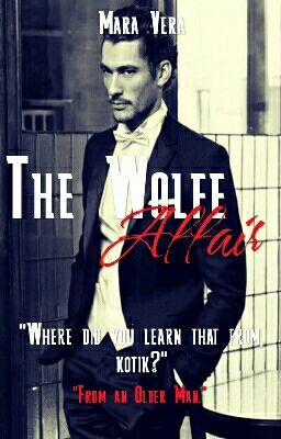 The Wolfe Affair [**Completed**]